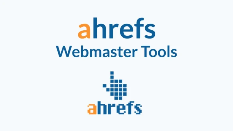 Ahrefs Webmaster Tools